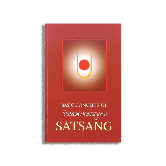 Basic Concepts of Swaminarayan Satsang