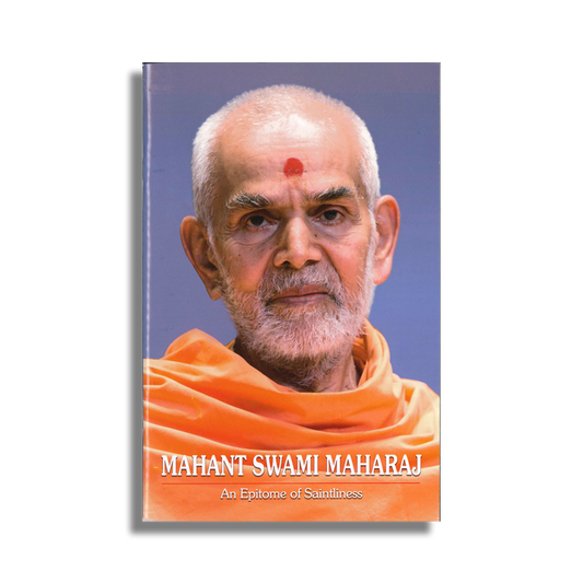 Mahant Swami Maharaj: An Epitome Of Saintliness